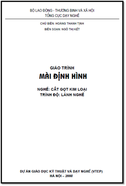 Giáo Trình Mài Định Hình (NXB Hà Nội 2008) - Hoàng Thanh Tịnh, 48 Trang