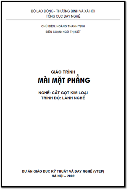 Giáo Trình Mài Mặt Phẳng (NXB Hà Nội 2008) - Hoàng Thanh Tịnh, 88 Trang