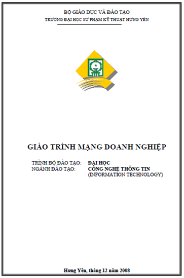 Giáo Trình Mạng Doanh Nghiệp (NXB Hưng Yên 2008) - Vũ Khánh Quý, 149 Trang