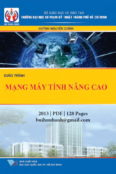 Giáo Trình Mạng Máy Tính Nâng Cao (NXB Đại Học Quốc Gia 2013) - Huỳnh Nguyên Chính, 128 Trang