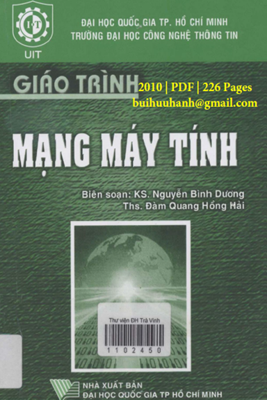 Giáo Trình Mạng Máy Tính (NXB Đại Học Quốc Gia 2010) - Nguyễn Bình Dương, 226 Trang