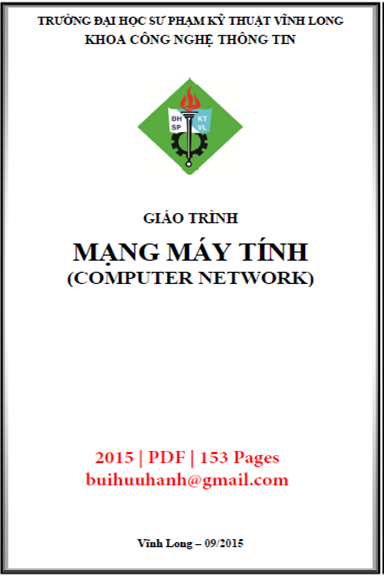 Giáo Trình Mạng Máy Tính (NXB Sư Phạm Kỹ Thuật 2015) - Trần Thái Bảo, 153 Trang