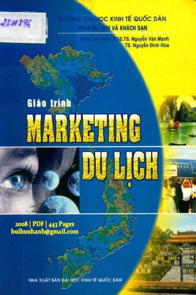 Giáo Trình Marketing Du Lịch (NXB Kinh Tế Quốc Dân 2008) - Nguyễn Văn Mạnh, 443 Trang