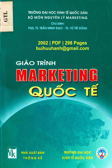 Giáo Trình Marketing Quốc Tế (NXB Thống Kê 2002) - Trần Minh Đạo, 298 Trang