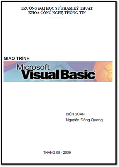 Giáo Trình Microsoft Visual Basic (NXB Hồ Chí Minh 2009) - Nguyễn Đăng Quang, 198 Trang