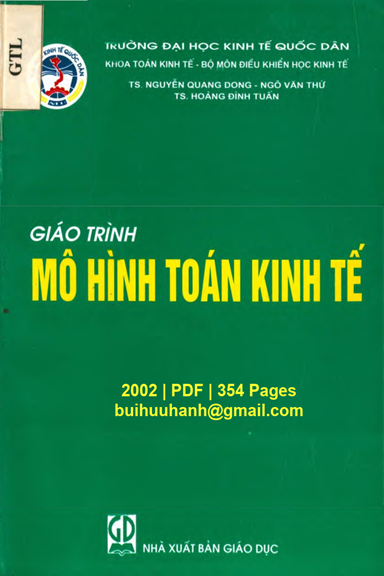 Giáo Trình Mô Hình Toán Kinh Tế (NXB Giáo Dục 2002) - Nguyễn Quang Dong, 354 Trang