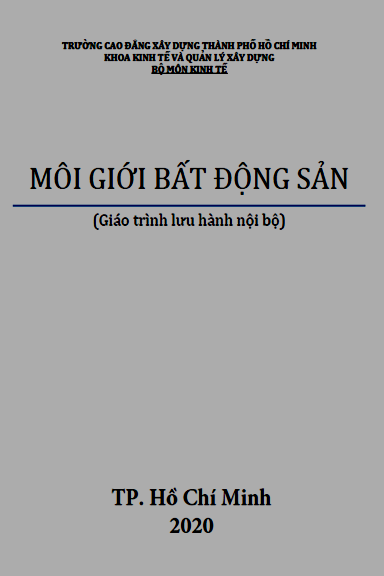 Giáo Trình Môi Giới Bất Động Sản (NXB Cao Đẳng Xây Dựng 2020) - Nhiều Tác Giả, 53 Trang