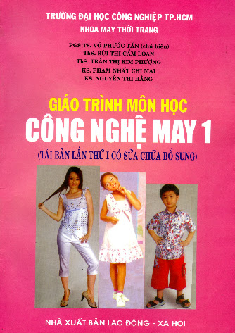 Giáo Trình Môn Học Công Nghệ May 1 (NXB Lao Động Xã Hội 2008) - Võ Phước Tấn, 84 Trang