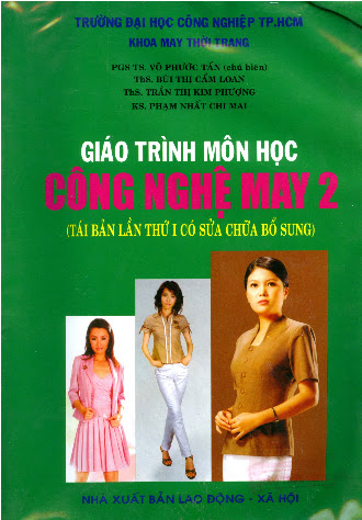 Giáo Trình Môn Học Công Nghệ May 2 (NXB Lao Động Xã Hội 2008) - Võ Phước Tấn, 75 Trang