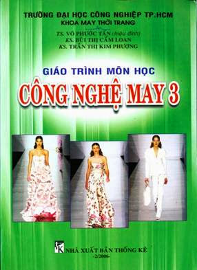 Giáo Trình Môn Học Công Nghệ May 3 (NXB Thống Kê 2005) - Võ Phước Tấn, 144 Trang