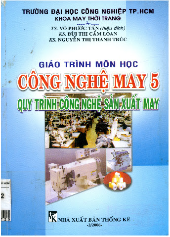 Giáo Trình Môn Học Công Nghệ May 5 (NXB Thống Kê 2006) - Võ Phước Tấn, 201 Trang