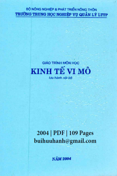 Giáo Trình Môn Học Kinh Tế Vi Mô (NXB Nông Nghiệp 2004) - Hồ Xuân Cường, 109 Trang