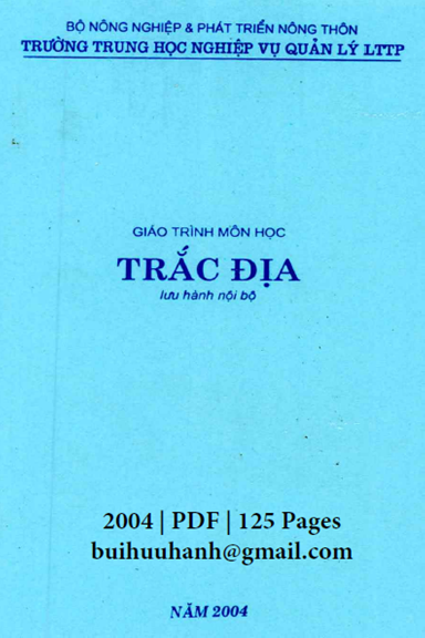 Giáo Trình Môn Học Trắc Địa (NXB Hải Phòng 2004) - Mai Thị Hợp, 125 Trang