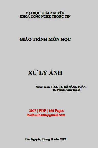 Giáo Trình Môn Học Xử Lý Ảnh (NXB Thái Nguyên 2007) - Đỗ Năng Toàn, 160 Trang