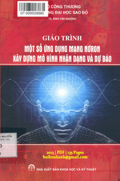 Giáo Trình Một Số Ứng Dụng Mạng Nơron Xây Dựng Mô Hình Nhận Dạng Và Dự Báo - Đinh Văn Nhượng