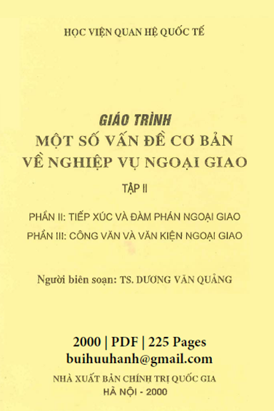 Giáo Trình Một Số Vấn Đề Cơ Bản Về Nghiệp Vụ Ngoại Giao Tập 2 (NXB Chính Trị 2000) - Dương Văn Quảng