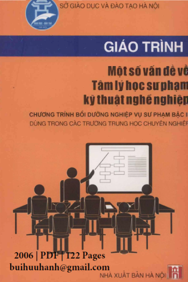 Giáo Trình Một Số Vấn Đề Về Tâm Lý Học Sư Phạm Kỹ Thuật Nghề Nghiệp (NXB Hà Nội 2006) - Đỗ Thị Hường