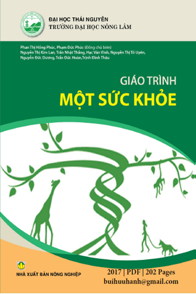 Giáo Trình Một Sức Khỏe (NXB Nông Nghiệp 2017) - Phạm Đức Phúc, 202 Trang