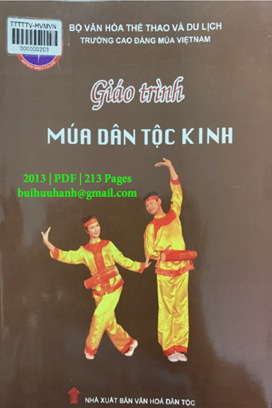 Giáo Trình Múa Dân Tộc Kinh (NXB Văn Hóa Dân Tộc 2013) - Trần Đức Viễn, 213 Trang