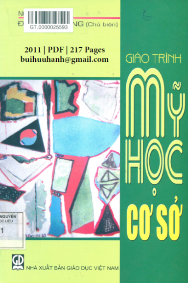 Giáo Trình Mỹ Học Cơ Sở (NXB Giáo Dục 2011) - Đỗ Văn Khang, 217 Trang