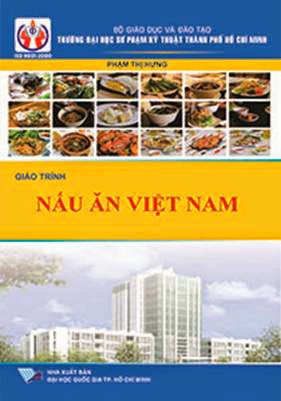 Giáo Trình Nấu Ăn Việt Nam (NXB Đại Học Quốc Gia 2013) - Phạm Thị Hưng, 221 Trang