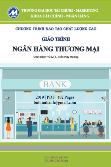 Giáo Trình Ngân Hàng Thương Mại (NXB Tài Chính Marketing 2019) - Trần Huy Hoàng, 402 Trang