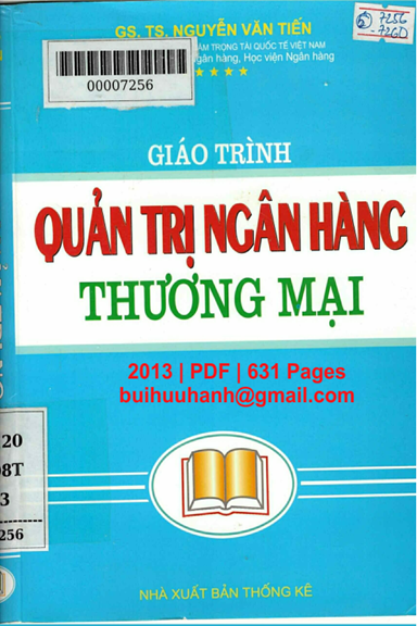 Giáo Trình Ngân Hàng Thương Mại (NXB Thống Kê 2013) - Nguyễn Văn Tiến, 631 Trang