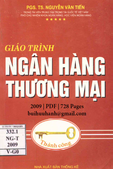 Giáo Trình Ngân Hàng Thương Mại (NXB Thống Kê 2009) - Nguyễn Văn Tiến, 728 Trang