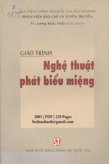 Giáo Trình Nghệ Thuật Phát Biểu Miệng (NXB Chính Trị 2005) - Lương Khắc Hiếu, 229 Trang