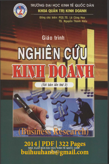 Giáo Trình Nghiên Cứu Kinh Doanh (NXB Kinh Tế Quốc Dân 2014) - Lê Công Hoa, 322 Trang