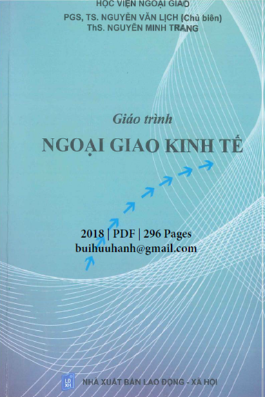 Giáo Trình Ngoại Giao Kinh Tế (NXB Lao Động Xã Hội 2018) - Nguyễn Văn Lịch, 296 Trang