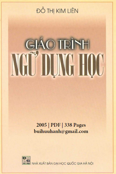 Giáo Trình Ngữ Dụng Học (NXB Đại Học Quốc Gia 2005) - Đỗ Thị Kim Liên, 338 Trang