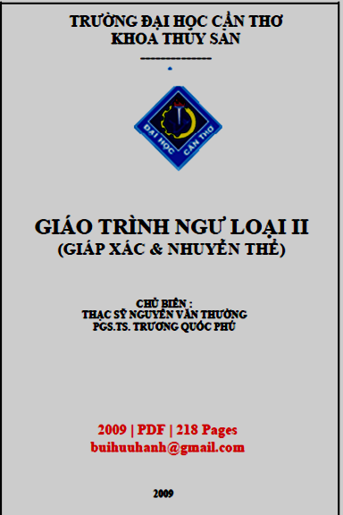 Giáo Trình Ngư Loại II-Giáp Xác Và Nhuyễn Thể (NXB Cần Thơ 2009) - Trương Quốc Phú, 218 Trang