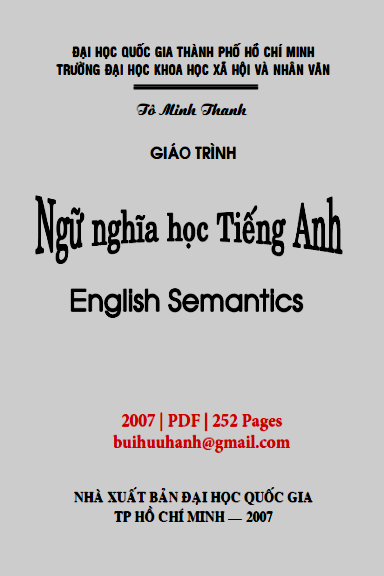 Giáo Trình Ngữ Nghĩa Học Tiếng Anh (NXB Đại Học Quốc Gia 2007) - Tô Minh Thanh, 252 Trang