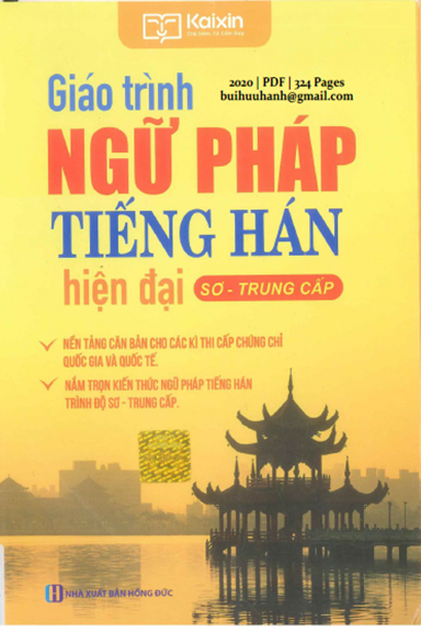 Giáo Trình Ngữ Pháp Tiếng Hán Hiện Đại (NXB Hồng Đức 2020) - Tô Cẩm Duy, 324 Trang