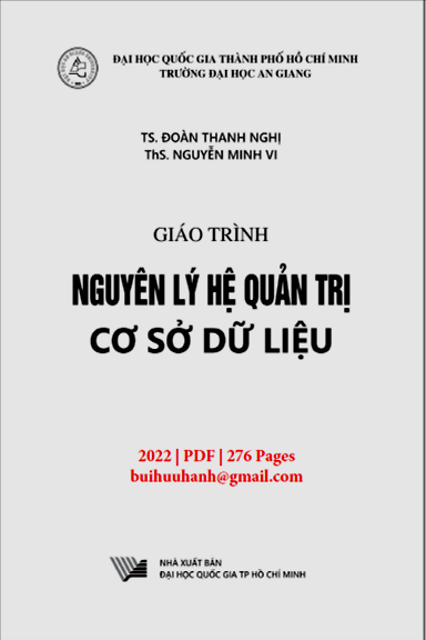 Giáo Trình Nguyên Lý Hệ Quản Trị Cơ Sở Dữ Liệu (NXB Đại Học Quốc Gia 2022) - Đoàn Thanh Nghị