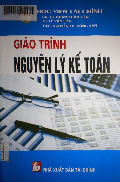 Giáo Trình Nguyên Lý Kế Toán (NXB Tài Chính 2014) - Đoàn Xuân Tiên, 408 Trang