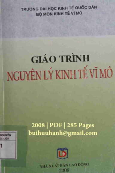 Giáo Trình Nguyên Lý Kinh Tế Vĩ Mô (NXB Lao Động 2008) - Nguyễn Văn Công, 285 Trang