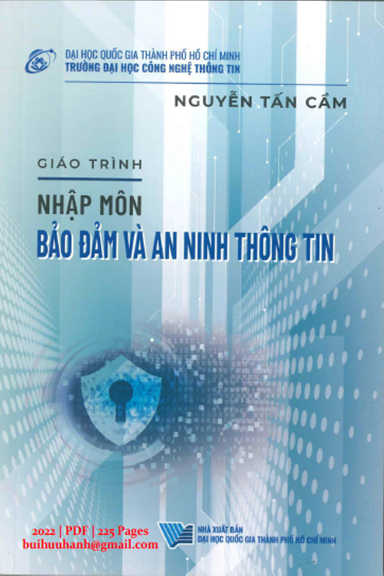 Giáo Trình Nhập Môn Bảo Đảm Và An Ninh Thông Tin (NXB Đại Học Quốc Gia 2022) - Nguyễn Tấn Cầm