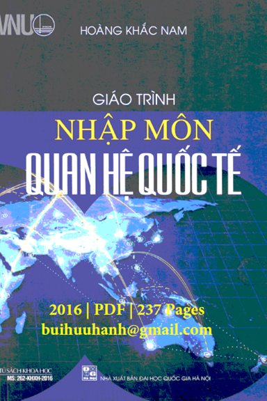 Giáo Trình Nhập Môn Quan Hệ Quốc Tế (NXB Đại Học Quốc Gia 2016) - Hoàng Khắc Nam, 237 Trang