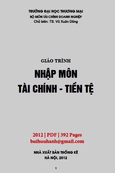 Giáo Trình Nhập Môn Tài Chính-Tiền Tệ (NXB Thống Kê 2012) - Vũ Xuân Dũng, 392 Trang
