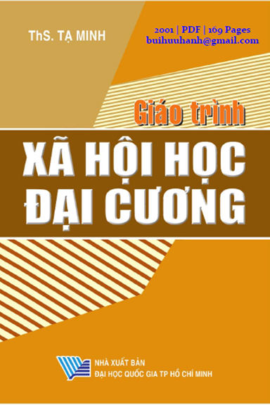 Giáo Trình Nhập Môn Xã Hội Học Đại Cương (NXB Đại Học Quốc Gia 2001) - Tạ Minh, 169 Trang