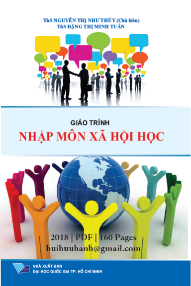 Giáo Trình Nhập Môn Xã Hội Học (NXB Đại Học Quốc Gia 2018) - Nguyễn Thị Như Thúy, 160 Trang