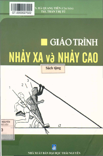 Giáo Trình Nhảy Xa Và Nhảy Cao (NXB Đại Học Thái Nguyên 2016) - Hà Quang Tiến, 101 Trang