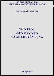 Giáo trình Ô tô máy kéo và xe chuyên dụng - Nguyễn Ngọc Quế, 351 Trang