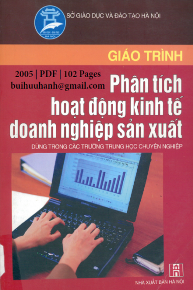 Giáo Trình Phân Tích Hoạt Động Kinh Tế Doanh Nghiệp Sản Xuất (NXB Hà Nội 2005) -Phương Thị Hồng Hà