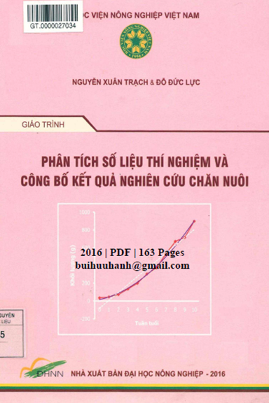 Giáo Trình Phân Tích Số Liệu Thí Nghiệm Và Công Bố Kết Quả Nghiên Cứu Chăn Nuôi - Nguyễn Xuân Trạch