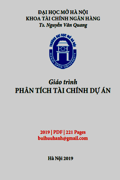 Giáo Trình Phân Tích Tài Chính Dự Án (NXB Đại Học Mở 2019) - Nguyễn Văn Quang, 221 Trang