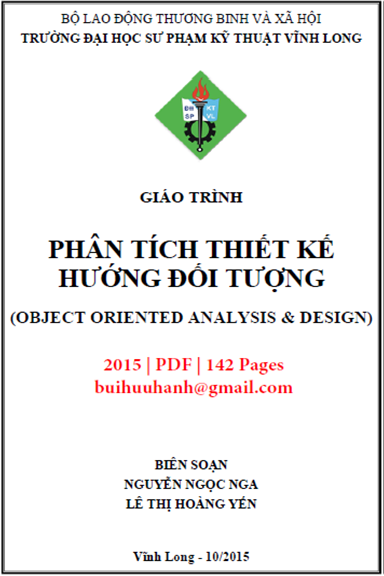 Giáo Trình Phân Tích Thiết Kế Hướng Đối Tượng (NXB Sư Phạm Kỹ Thuật 2015) - Nguyễn Ngọc Nga