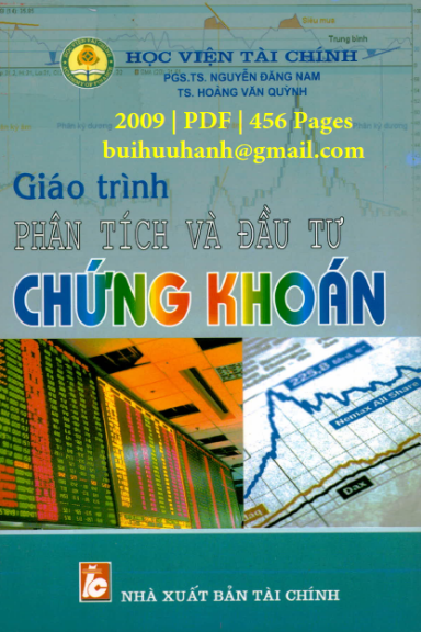 Giáo Trình Phân Tích Và Đầu Tư Chứng Khoán (NXB Tài Chính 2009) - Nguyễn Đăng Nam, 456 Trang